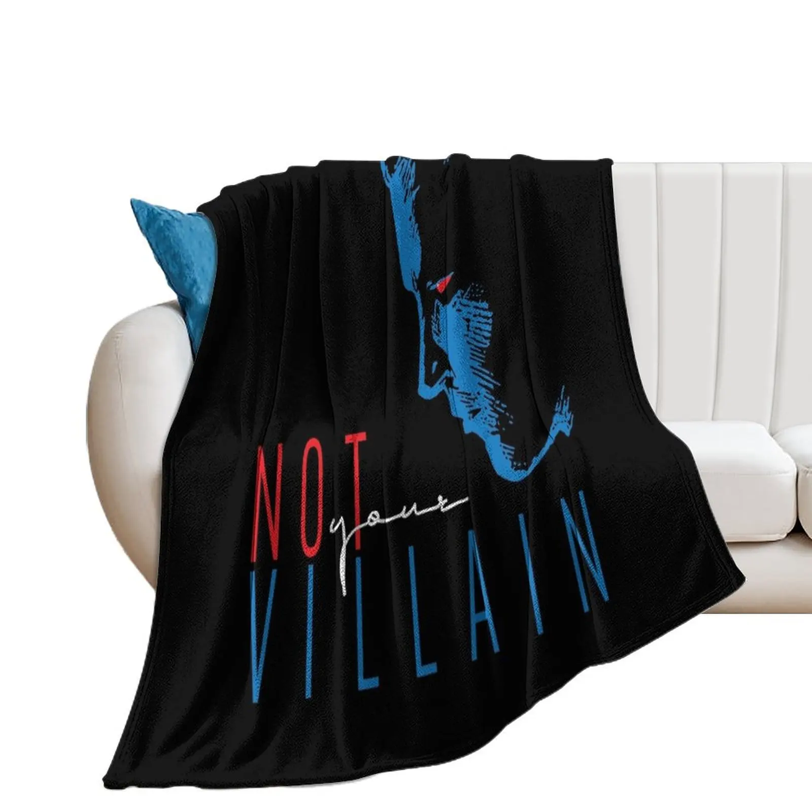 

Not Your Villain Throw Blanket christmas decoration Sofa Quilt Blankets