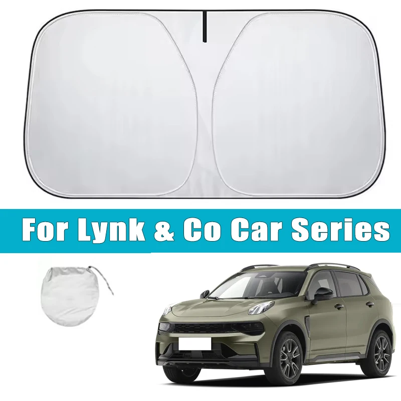 Car Windshield Sunshade for Lynk & Co 01 02 03 05 06 07 08 09 Z10 2200 Front Window Sun Shade Heat Insulation Auto Accessories