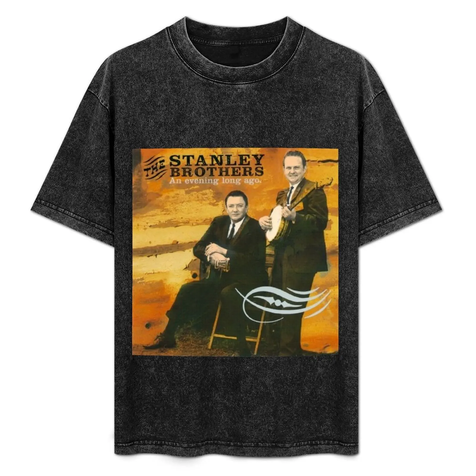 

The Stanley Brothers - An Evening Long Ago T-Shirt cotton man t-shirts cheap stuff tshirts for men