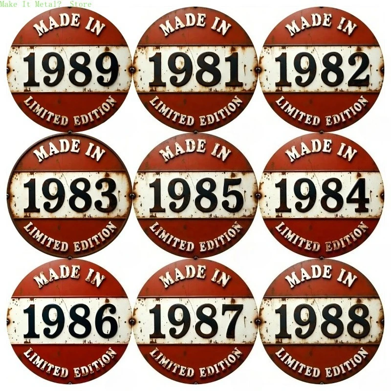 Vintage 2D Flat Round Distressed Metal Sign, Made In 1980s Limited Edition Plaque, Birthday Gift For 80s Born Men