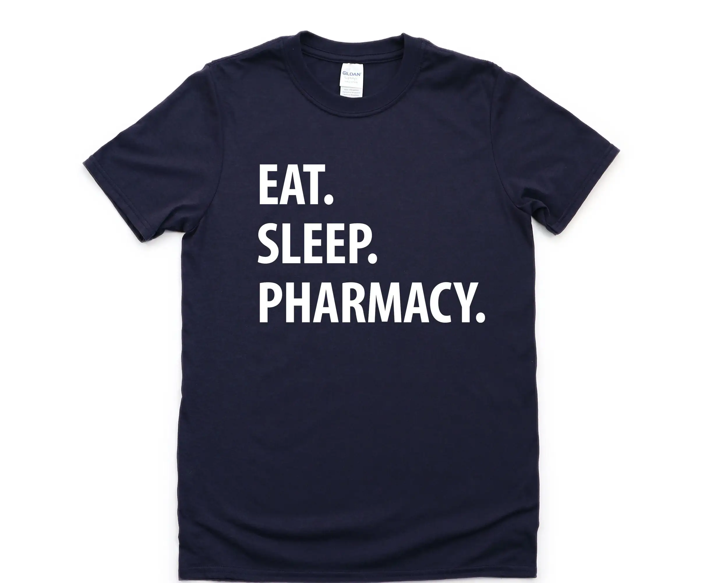 Pharmacy T Shirt Eat Sleep S 1056