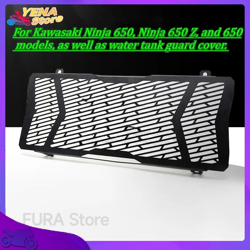 

Motorcycle radiator guard, grille cover for Kawasaki Ninja 650, Ninja 650 Z, and 650 models, as well as water tank guard cover.