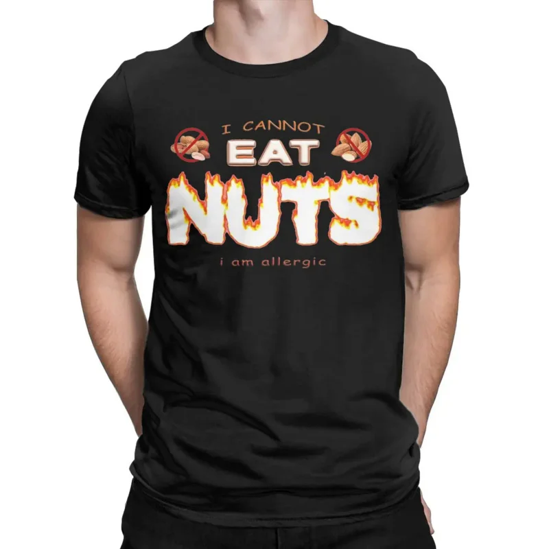 I Can't Eat Nuts I'm Allergic Men's T Shirt Nut Allergy Meme Novelty Tees Short Sleeve Crewneck T-Shirt Cotton Gift Clothes