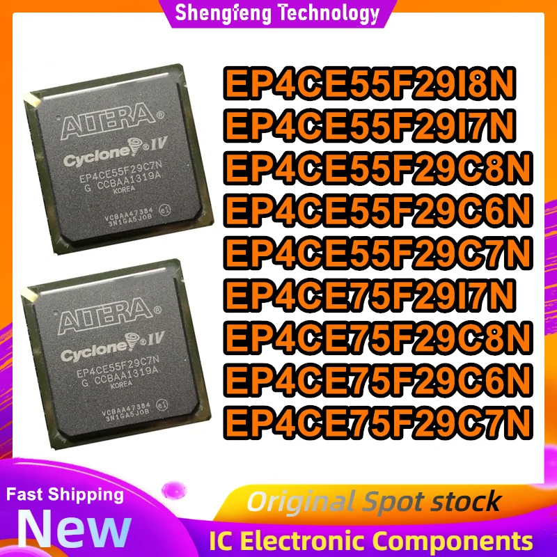 

EP4CE55F29I8N EP4CE55F29I7N EP4CE55F29C8N EP4CE55F29C6N EP4CE55F29C7N EP4CE75F29I7N EP4CE75F29C8N EP4CE75F29C6N EP4CE75F29C7N