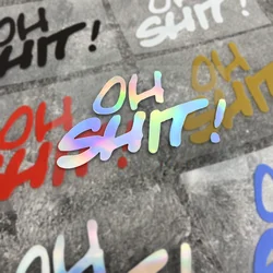 1PC Funny Letters OH SHIT Motorcycle Stickers Waterproof for Motorbike Fuel Tank Helmet Fairing Electric Scooter Vinyl Decals