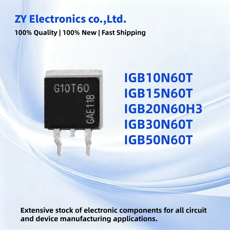 10PCS IGB10N60T IGB15N60T IGB20N60H3 IGB30N60T IGB50N60T G10T60 G20H603 G30T60 G50T60 G15T60 TO-263 100% NEW