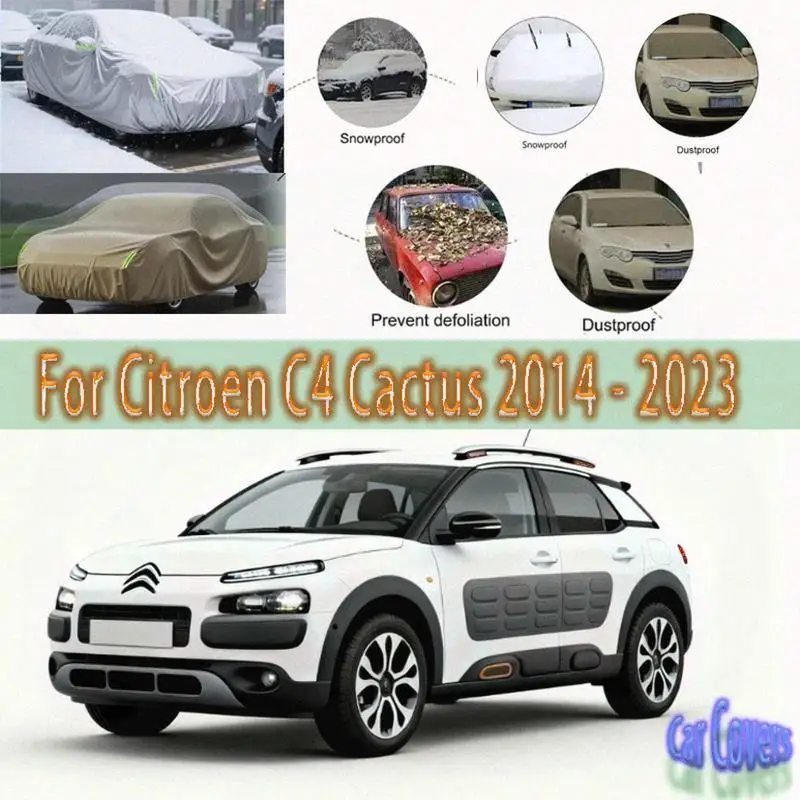 

Для улицы полный для Citroen C4 Cactus 2014-2023 защита от снега солнцезащитный козырек водонепроницаемые пылезащитные автомобильные чехлы