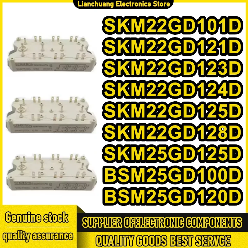 

SKM22GD101D SKM22GD121D SKM22GD123D SKM22GD124D SKM22GD125D SKM22GD128D SKM25GD125D BSM25GD100D BSM25GD120D MODULE in stock