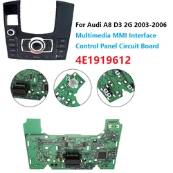 4E1919612 For Audi A8 S8 D3 2G 2003-2006 Car Console Radio Multimedia MMI Interface Control Panel Circuit Board