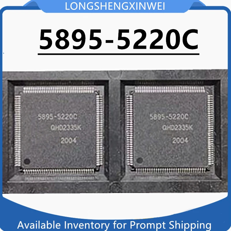 

1PCS New Original 5895-5220C QFP Automotive Computer Board Chip in Stock