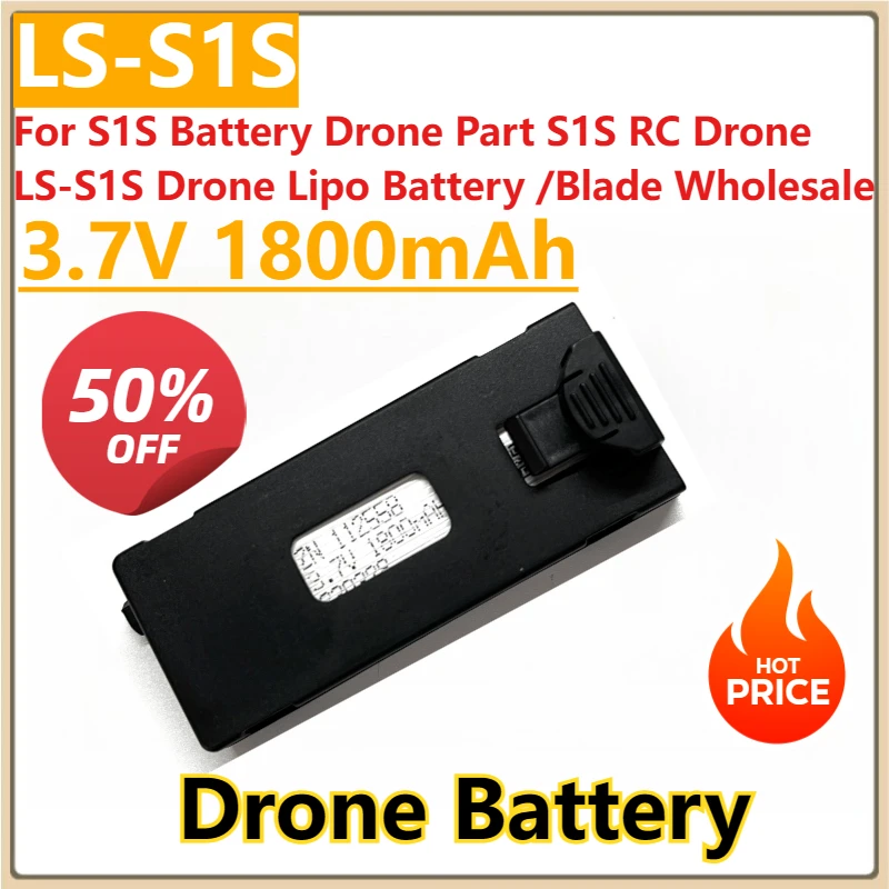 

New 3.7V 1800mAh Replacement Battery for S1S Battery Drone Part S1S RC Drone LS-S1S Drone Lipo Battery /Blade Wholesale