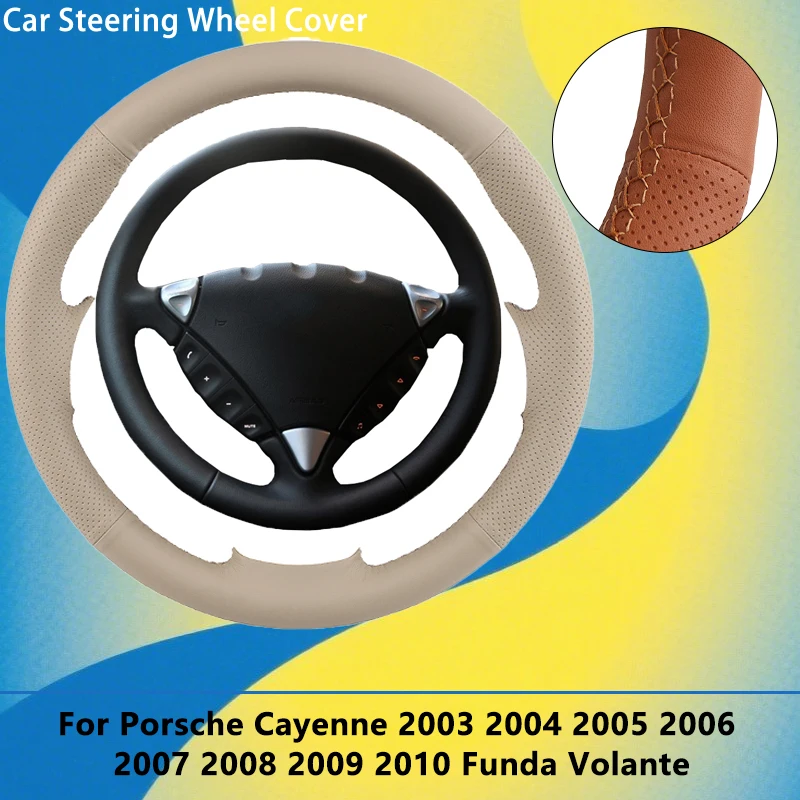 

Custom Artificial Leather DIY Car Steering Wheel Cover For Porsche Cayenne 2003-2010 Funda Volante OEM Automotive Grip Anti Slip