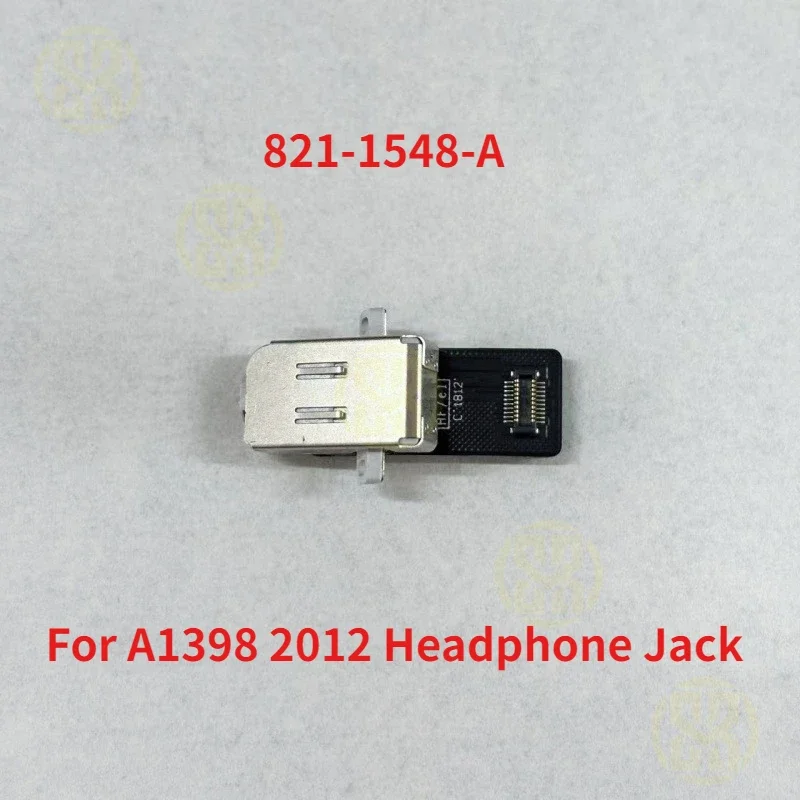 

821-1548-A For MacBook Pro Retina 15" A1398 Audio Board Headphone Jack with Cable Mid 2012 Early 2013