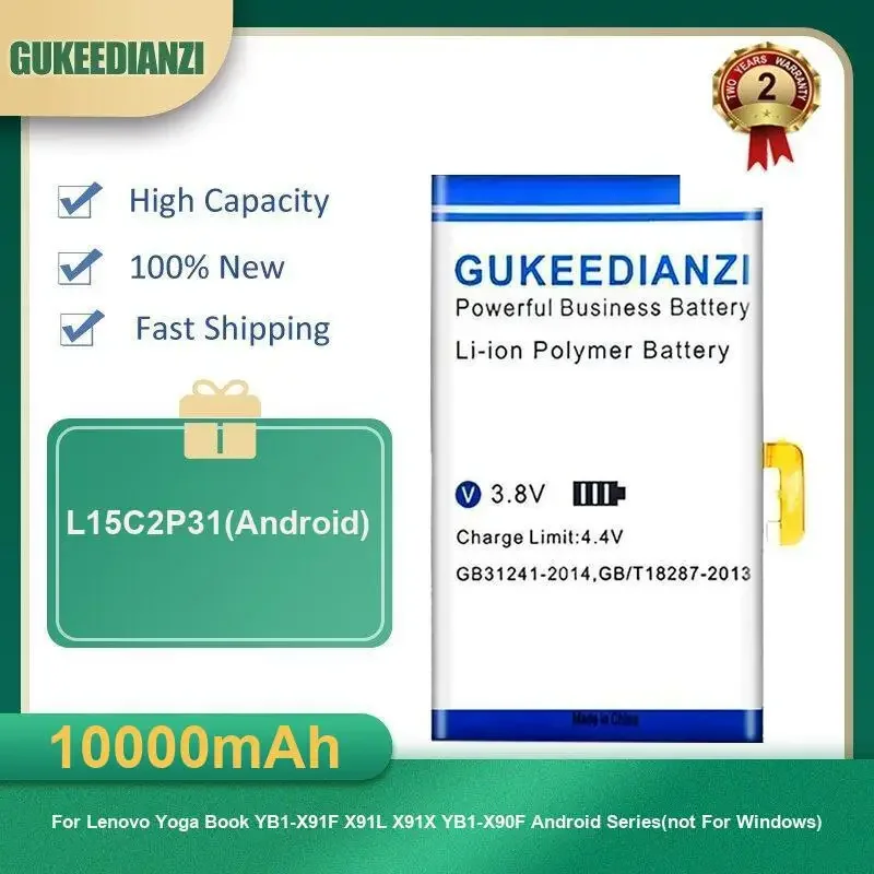 

10000mAh L15C2P31(Android) Tablet Battery For Lenovo Yoga Book YB1-X91F X91L X91X YB1-X90F Android Series(not For Windows)