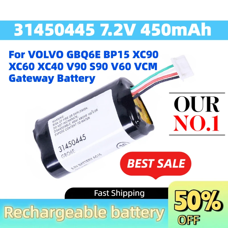 New Upgrade 31450445 7.2V 450mAh Replacement Battery for VOLVO GBQ6E BP15 XC90 XC60 XC40 V90 S90 V60 VCM Gateway Battery