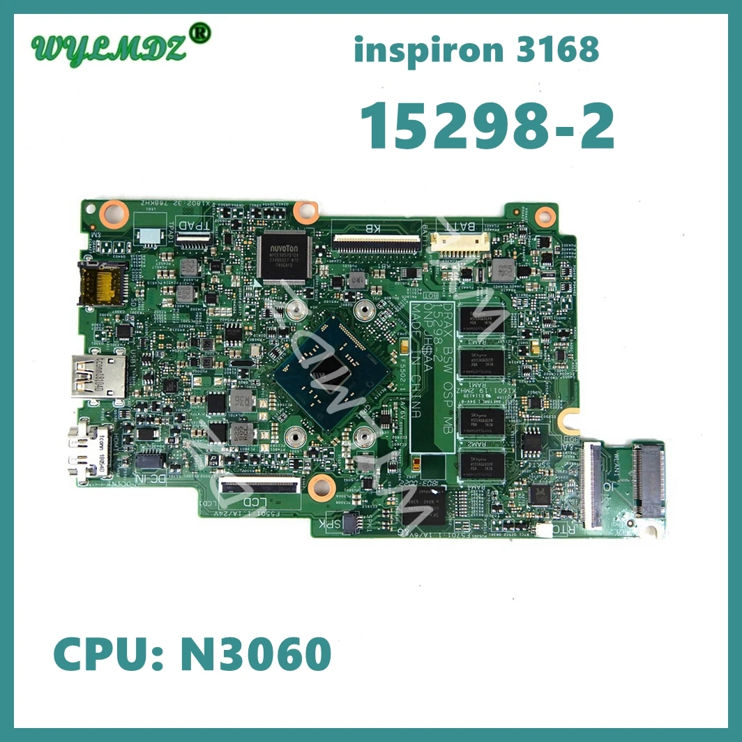 

15298-2 with N3060 CPU Notebook Mainboard For Dell Inspiron 3168 Laptop Motherboard CN-09TWCD 100% Well Working