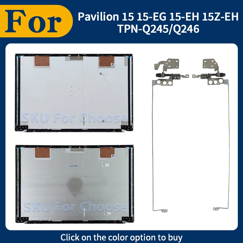 

Новая сменная крышка для ноутбука Pavilion TPN-Q245 TPN-Q246 15-EH 15-EG 15Z-EH, задняя крышка ЖК-дисплея, петли, серебристо-синяя