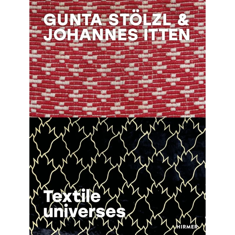 

Gunta Stolzl Johannes Itten Helen Hirsch Christoph Wagner Hirmer 9783777442983 Book