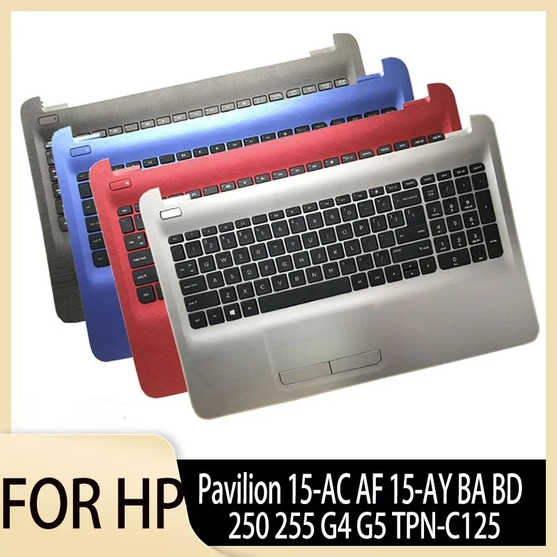 

New US Keyboard for Pavilion 15-AC AF 15-AY BA BD 250 255 G4 G5 TPN-C125 Laptop Case Palmrest Top Upper Cover Replacement