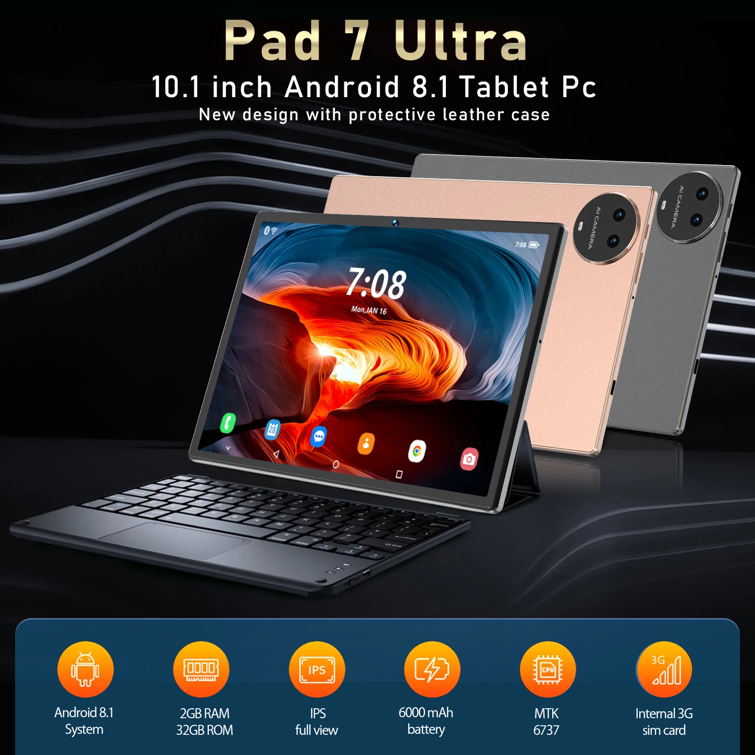 JDL-PB19 Pad 7 Ultra, 6737 chip, 10.1 inch screen, 800 x 1280,2+32GB, Android 8.1,2MP+5MP, 6000mAh，metal rear cover pad