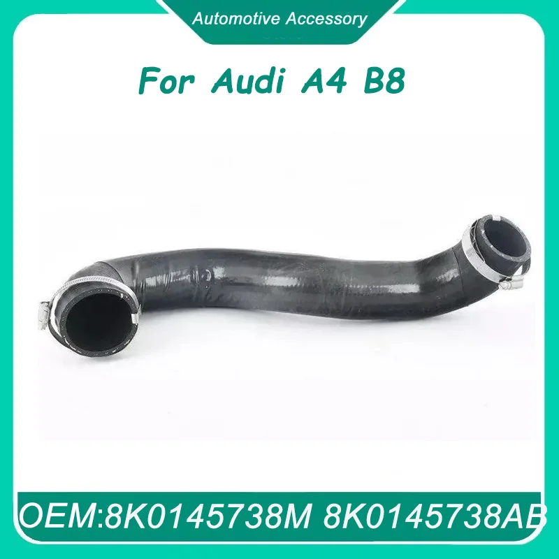 8K0145738M 8K0145738AB New Right or 8K0145709H Left Side Charge Air Cooler Pressure Hose for Audi A4 B8