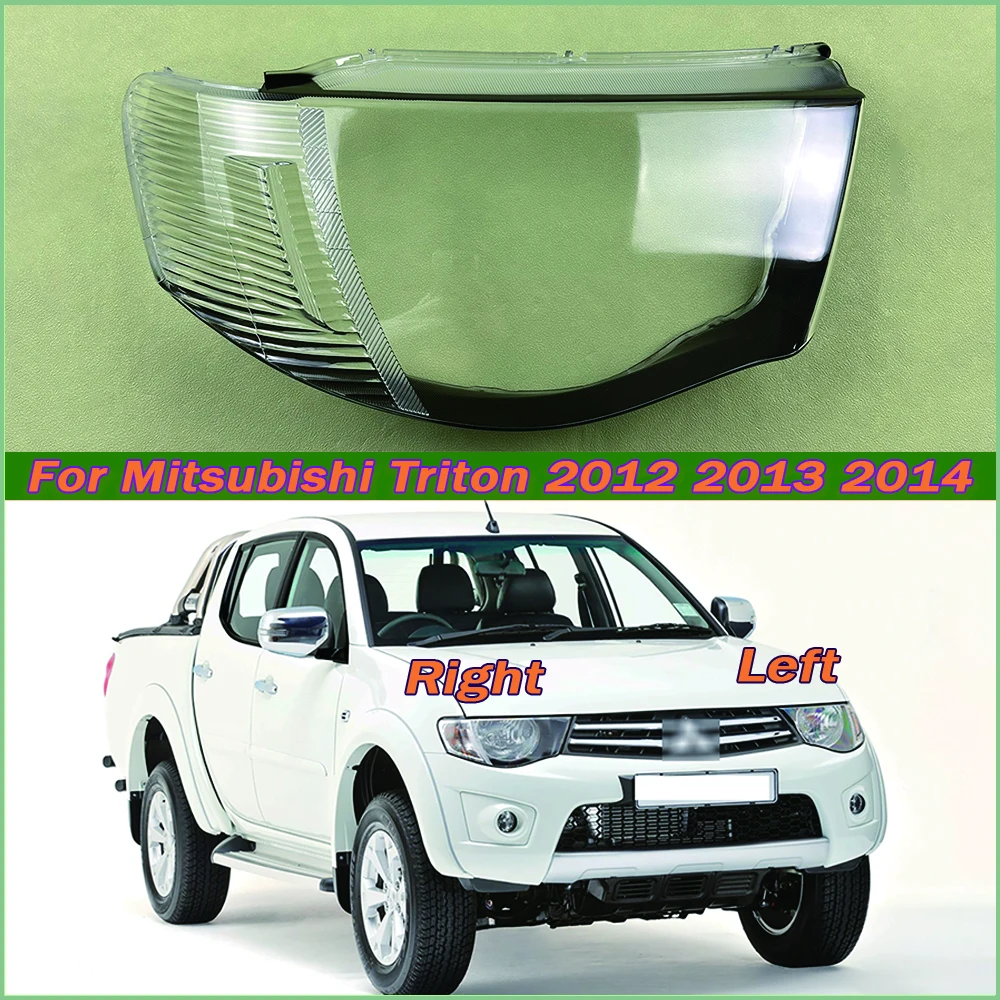 

For Mitsubishi Triton 2012 2013 2014 Transparent Headlight Cover Lampshade Headlamp Lamp Shell Plexiglass Replace Original Lens