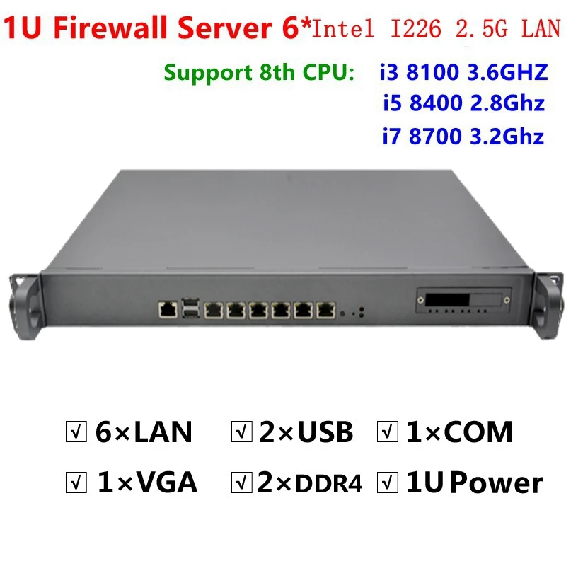 Broadband VPN Router 1U Firewall Server  Intel Core i5 8400 2.5Ghz i7-8700 3.2GHZ With 6*intel i226 2.5G Lan Support ROS