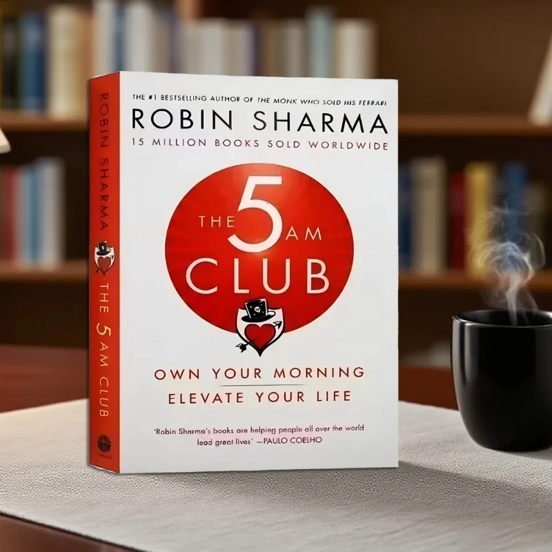 

In 2025, The New Robin Sharma's 5AM Club Will Have Your Morning and Improve Your Life. Books English Books Book