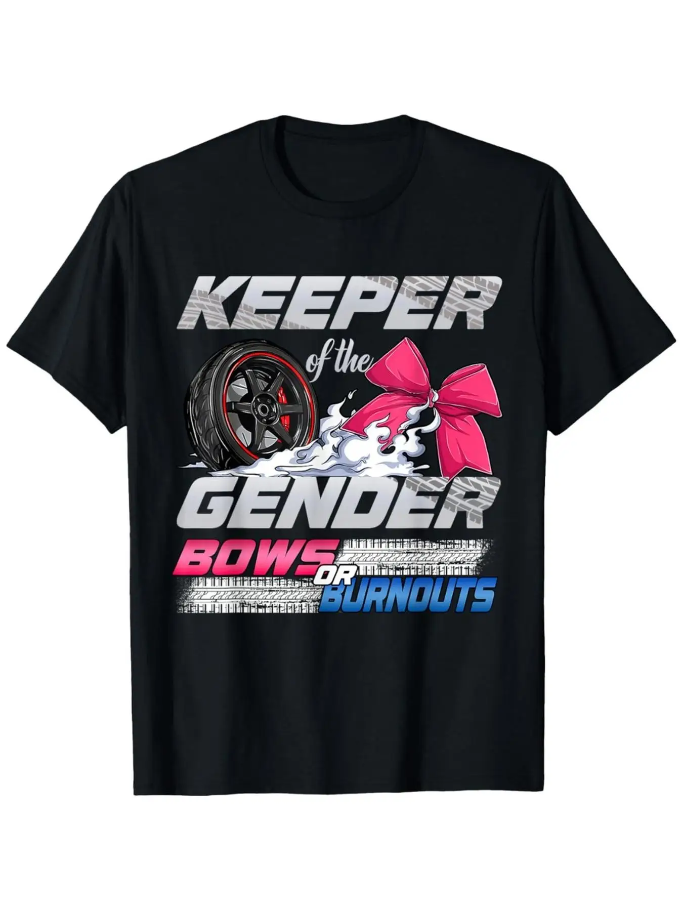 Men's Gender Reveal Party T-Shirt - Keeper of The Burnouts/Bows with / Bows - Ultra Soft Breathable Moisture-Wicking Tee Suitabl