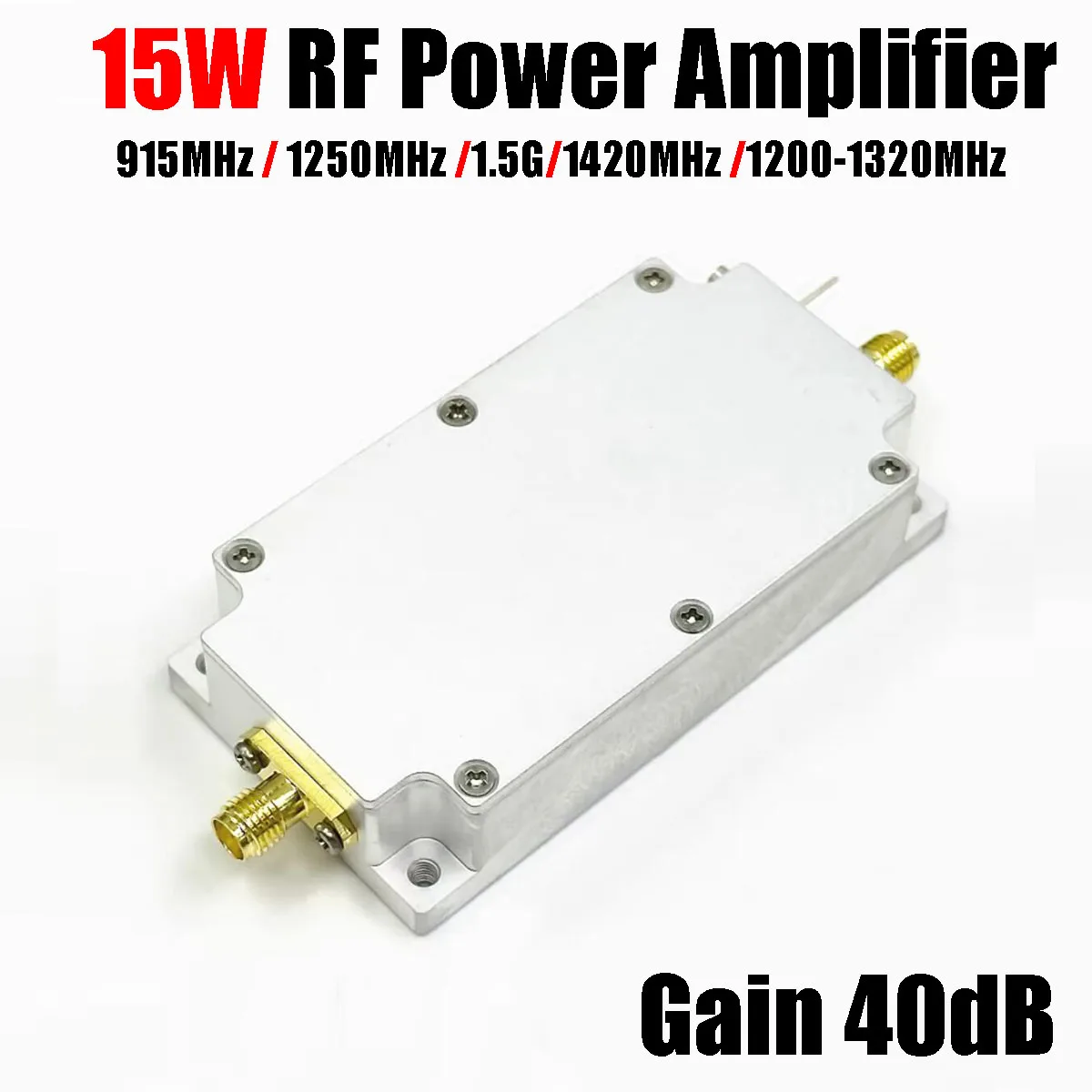 15W RF Power Amplifier 868Mhz 915Mhz 1.2Ghz 1.5Ghz 2.4Ghz For LORA Helium Miner GNSS Receiver WIFI Drone Satellite Signal Radio