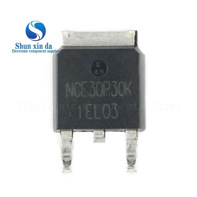 20PCS NCE30P30K TO-252 30V 30A 60W DPAK NCE30P30 P-Channel Enhancement Mode Power MOSFET SMD Transistor