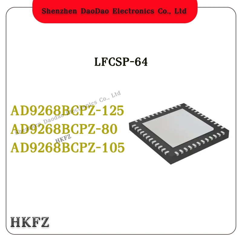 

AD9268BCPZ-125 AD9268BCPZ-80 AD9268BCPZ-105 AD9268 AD9268BCPZ LFCSP-64 Chip IC