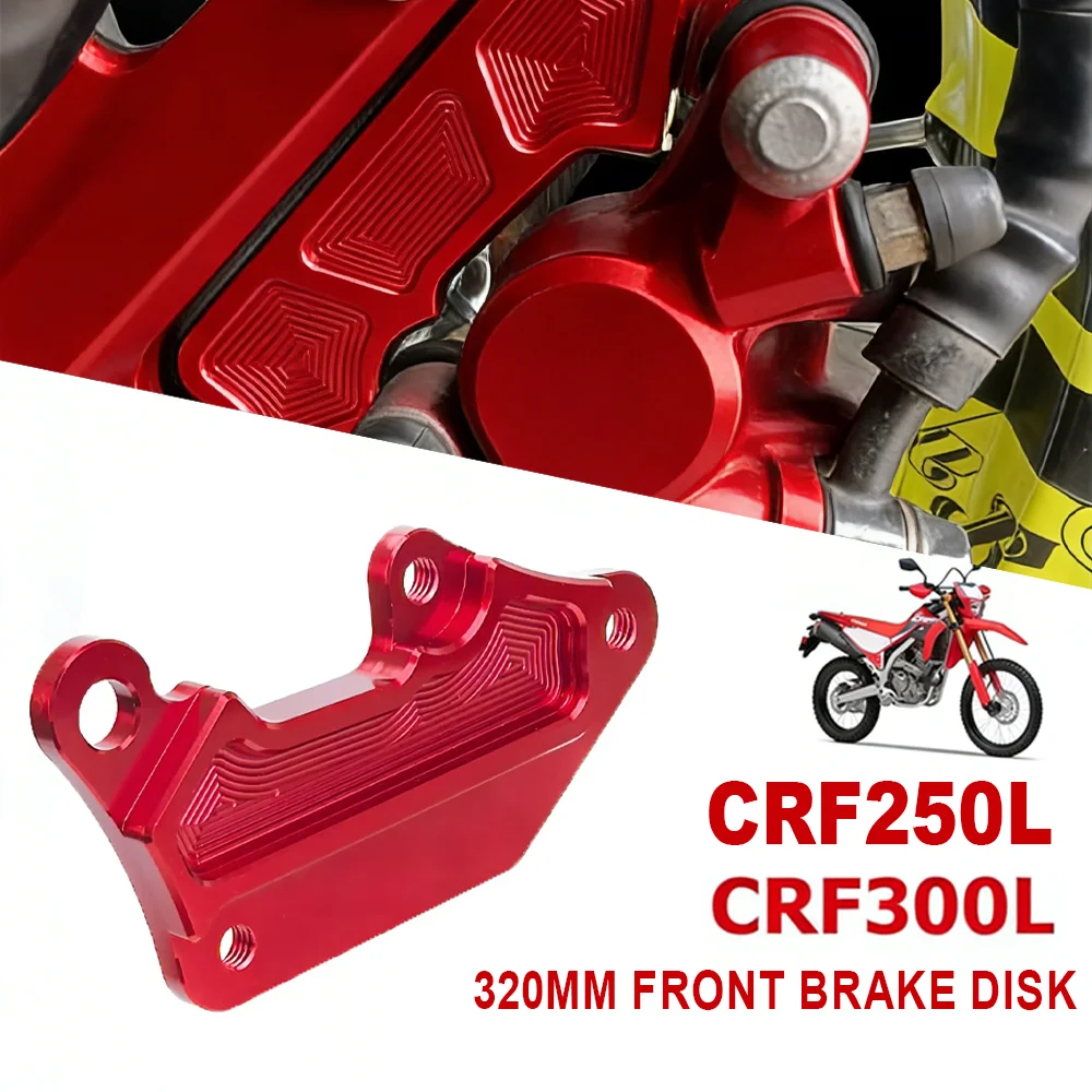 

CRF250L/300L Adapter Bracket Caliper 320mm Front Brake Disk For Honda CRF250L CRF300L CRF 250L 300L