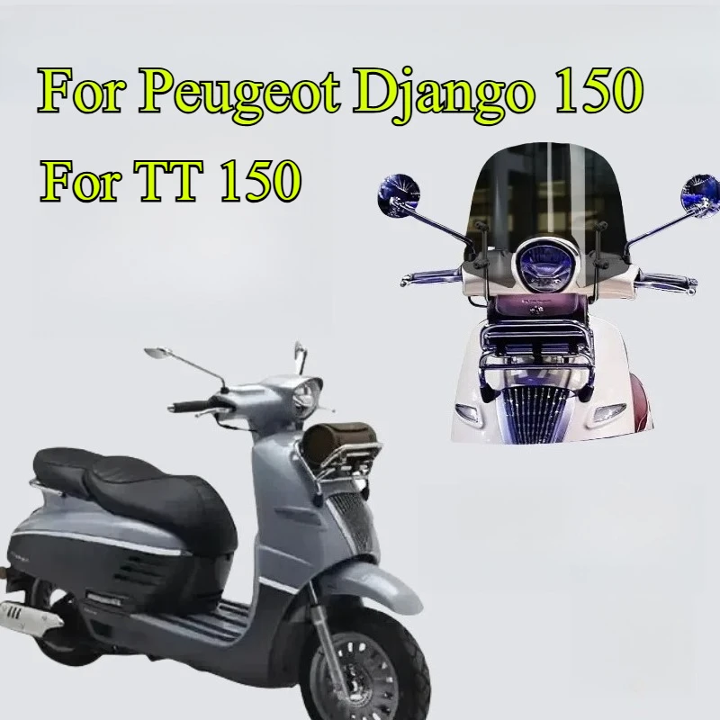 

For Peugeot Django 150 2022 motorcycle modification accessories Django TT150 Django150 front windshield windshield with bracket