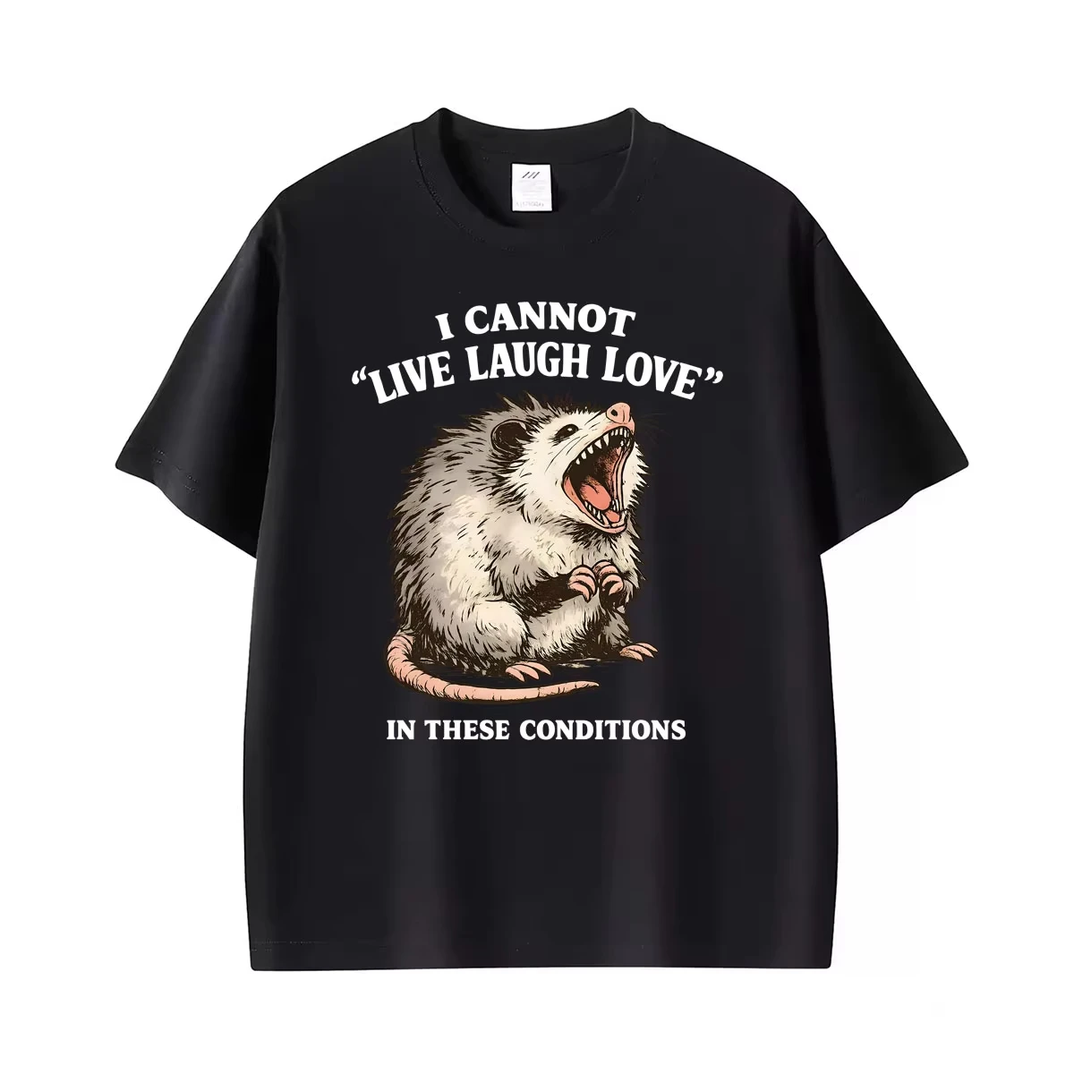 I Cannot Live Laugh Love Funny Possum Graphic T Shirt Men Women Fashion Cute Humor Gift T-shirts Summer Tops 100% Cotton T-shirt