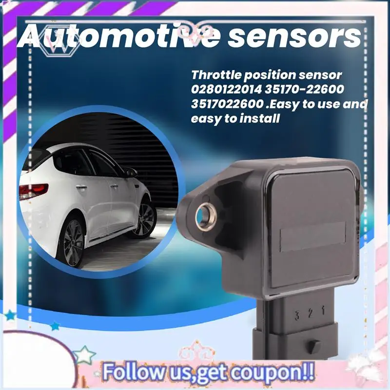 

Easy To Use Throttle Position Sensor For Hyundai Kia 0280122014 35170-22600 3517022600