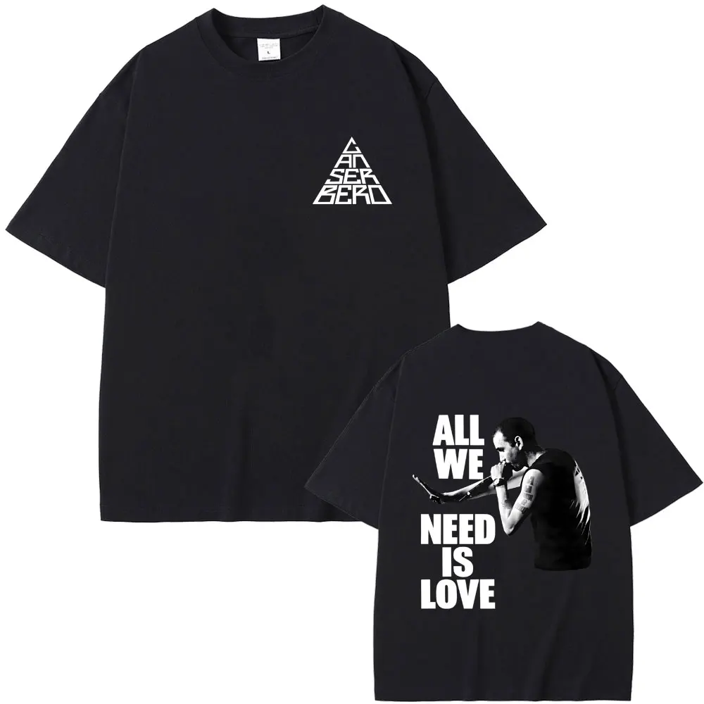 

Rapper Canserbero All We Need Is Love Graphic T-shirt Men Women Hip Hop Fashion Oversized T Shirt Men's Vintage Cotton T-shirts