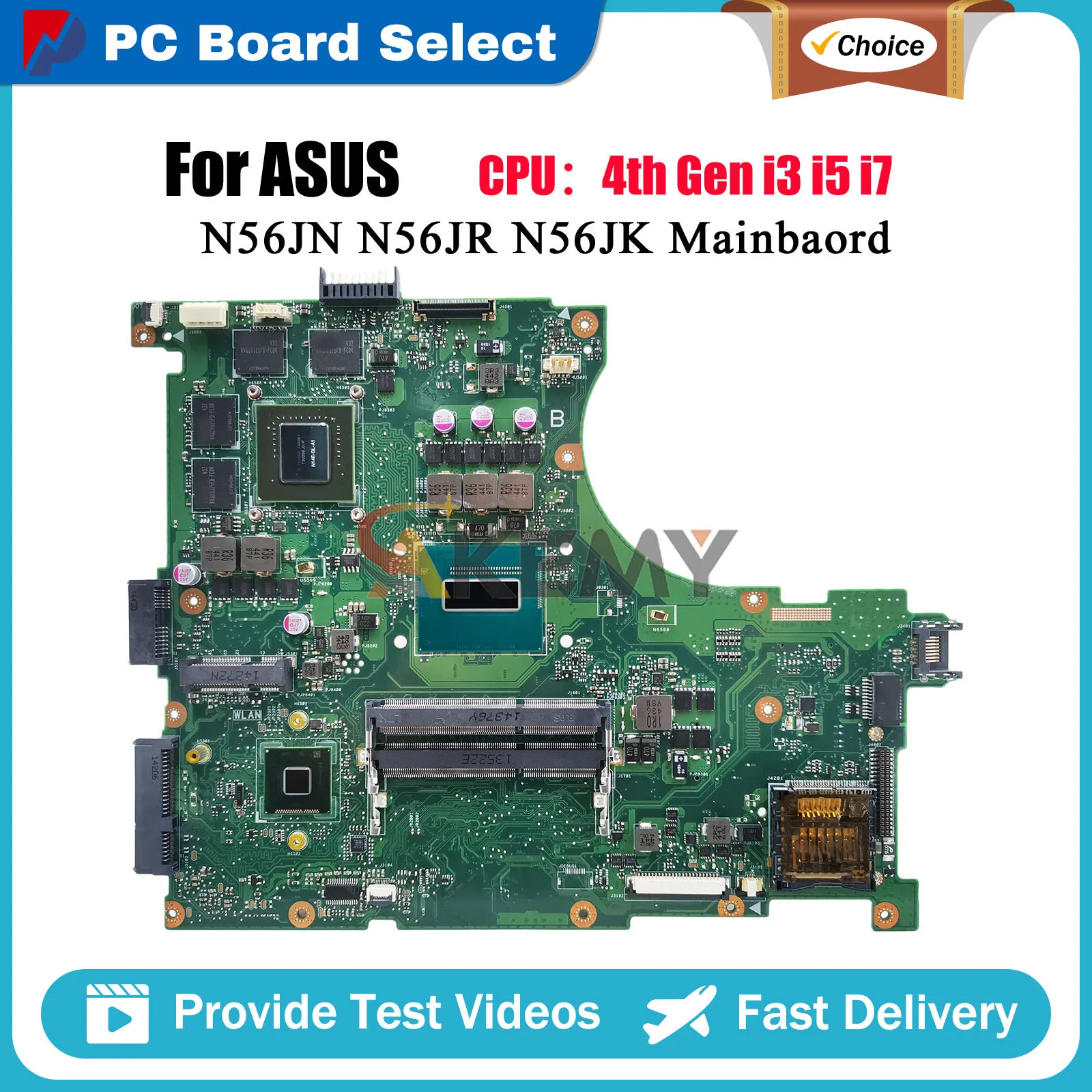 

N56JR Laptop Motherboard For ASUS N56JR N56JN N56J N56JK Notebook Mainboard With i3 i5 i7 CPU 100% tests OK fast shipping stk