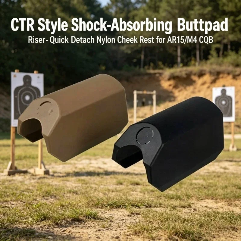CTR Style Buttpad Riser Nylon Shock Absorbing Quick Detach Cheek Rest for AR15 M4 CQB Tactical Hunting Airsoft Model Gear