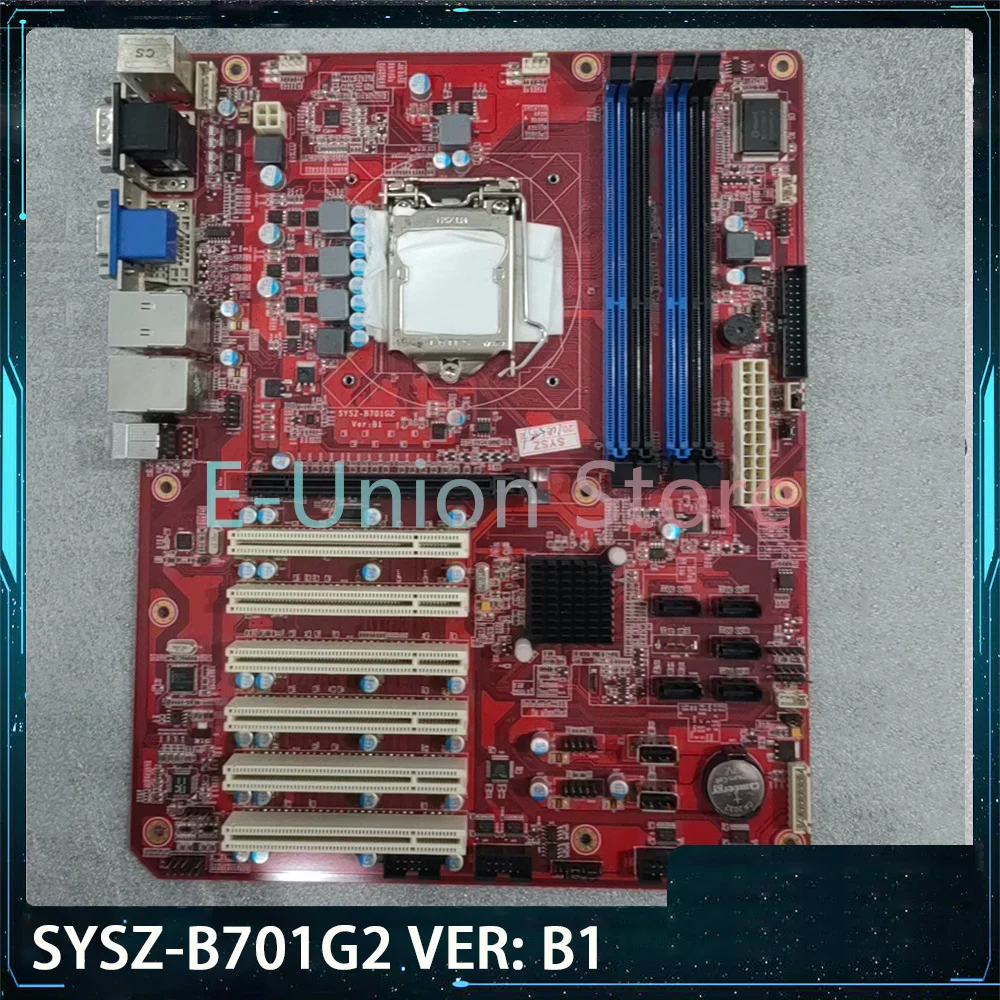 SYSZ-B701G2 VER: B1 Motherboard LGA115X Interface DDR4 Slot Dual Network Port