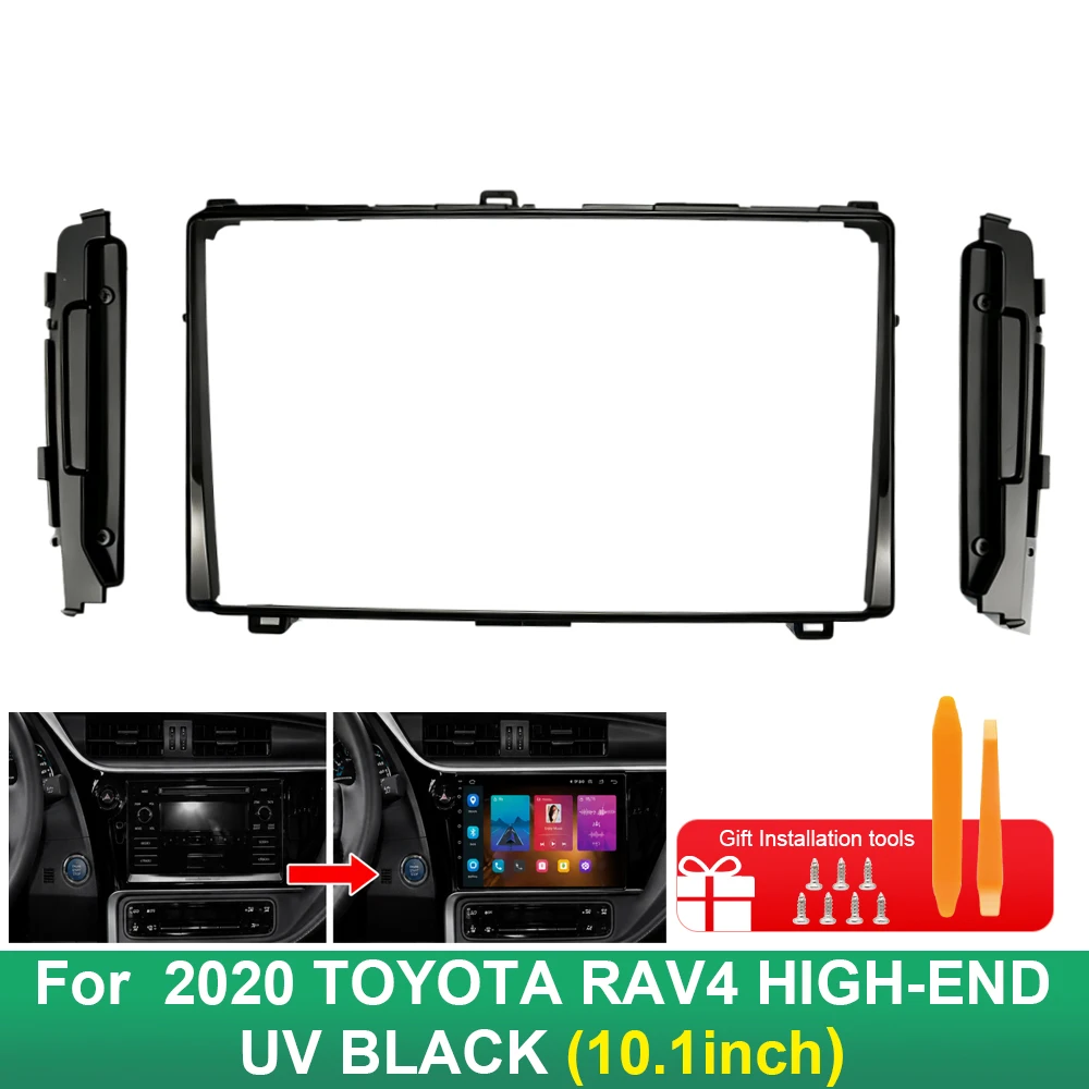 10.1 Inch Car Radio Fascia Frame For Toyota RAV4 2020 High-End UV Black Android Stereo Dashboard Panel Trim