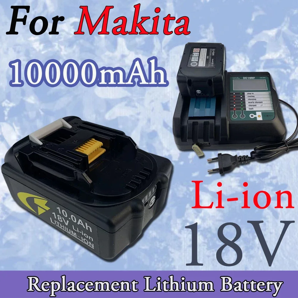 Rechargeable Battery for MAKITA 18V EU Plug charger.10000mAh Battery Capacity Indicator for DDF487 DTD173 DTW700 DGA404 tools