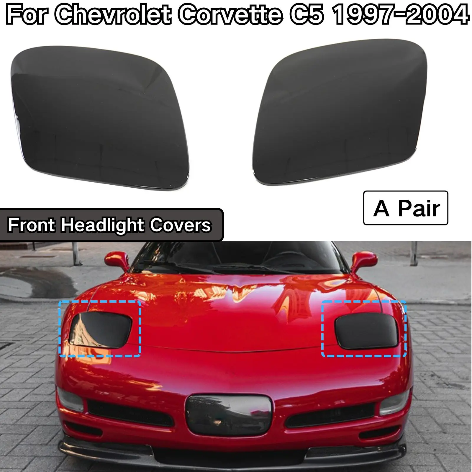 

A Pair Front Headlight Covers For Chevrolet Corvette C5 1997-2004 Glossy Black Matte Black ABS Plastic Body Kit Car Accessories