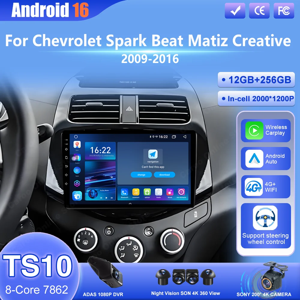 Android 16 Car For Chevrolet Spark Beat Matiz Creative 2009-2016 Auto Carplay RadioNavigation Multimedia Video Player 4G Wifi BT
