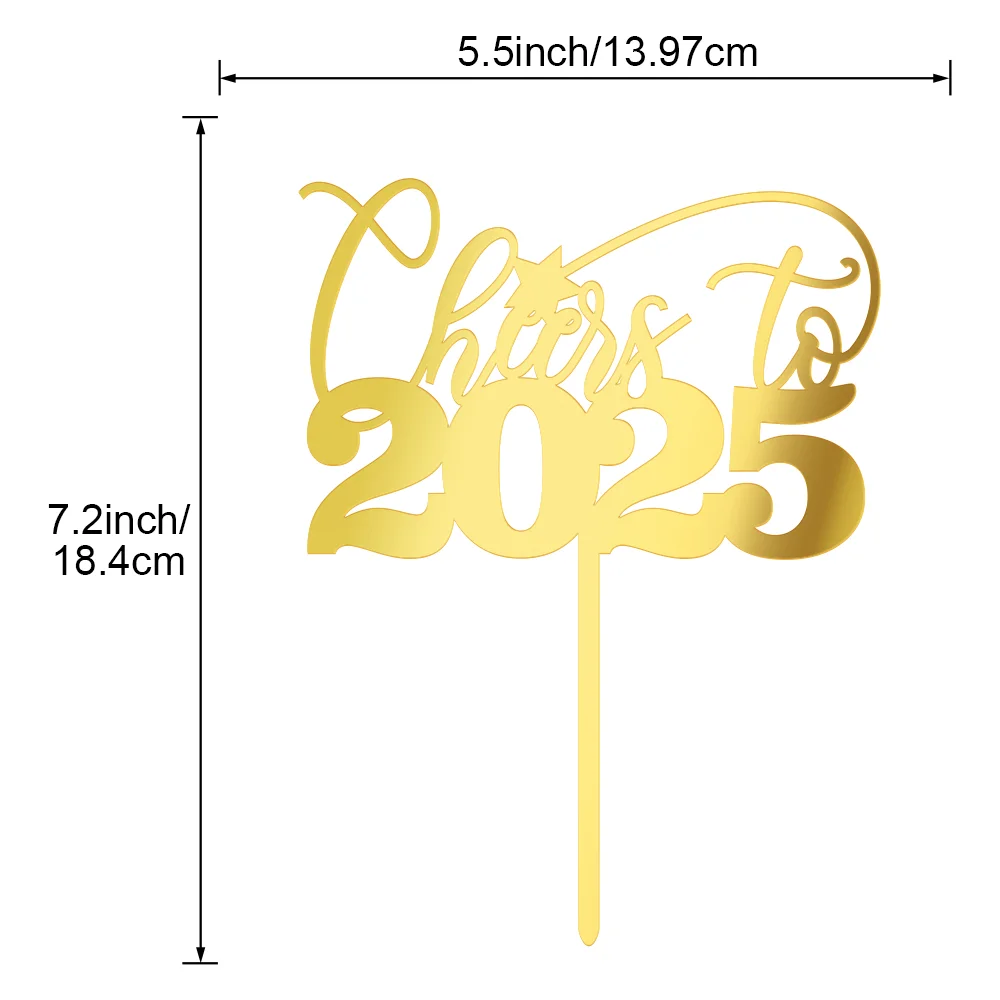 Cheers to 2025 Cake Topper in Acrylic Welcome 2025 Cake Decor New Year's Eve Party Decorations Supplies