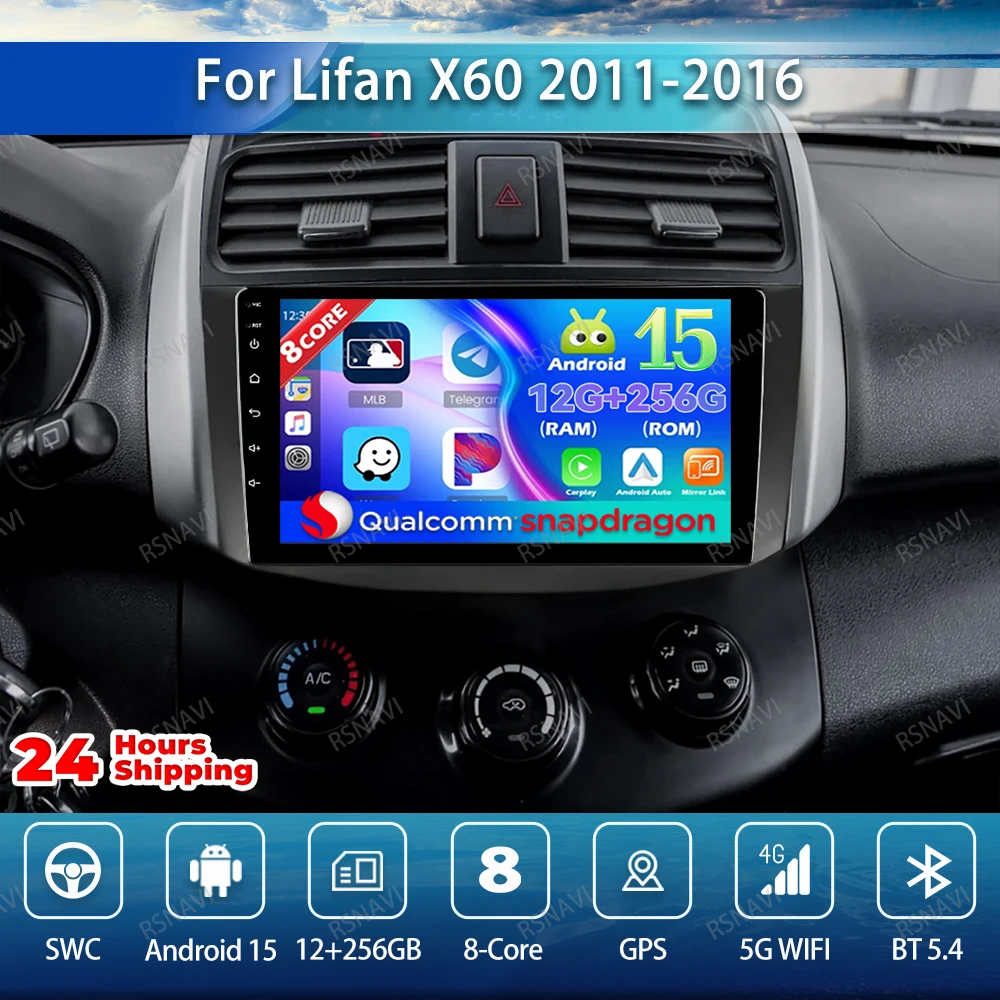 Car Radio Android 15 For Lifan X60 2011-2016 Multimedia AI Voice Viedo Player Qualcomm Wireless Autoradio DVD BT Head Unit AUTO