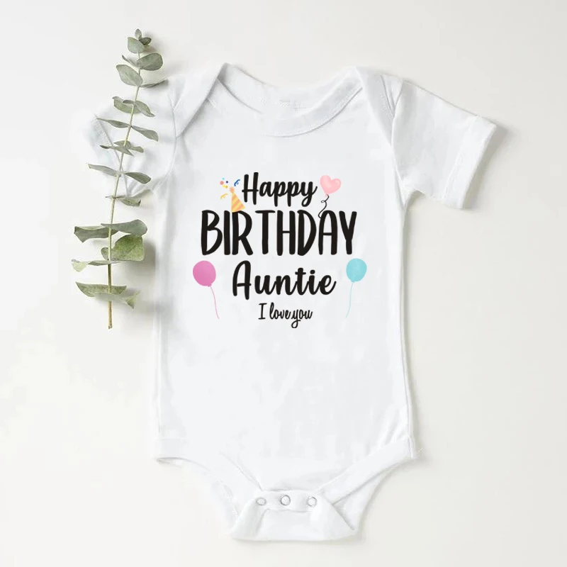 

Baby Boys Girls Romper Happy Birthday Auntie I Love You Printed Cotton Baby Body Short-sleeved Triangle Romper Bodysuit