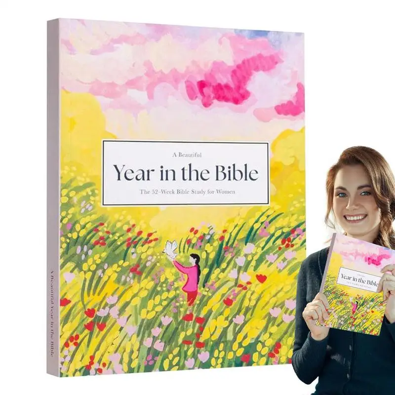 Book A Beautiful Year In The Bible: A 52 Week Bible Study For Women Women Bible Study Guide With Suggested Readings