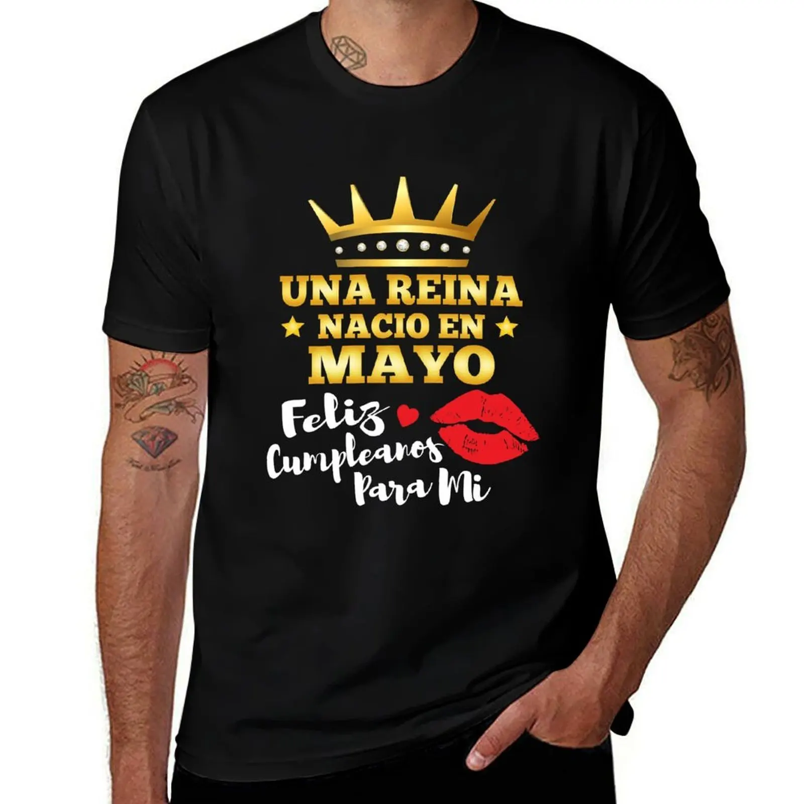 

Una Reina Nacio En Mayo Regalo Cumpleanos May Queen Birthday Gift T-Shirt t shirts designer man t shirt graphic T-shirt