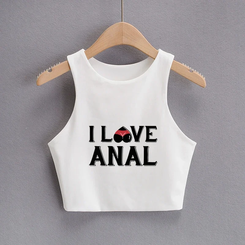 I LOVE ANAL Letters Print Summer Fashion Women Sexy Slim Tops O-neck Sleeveless Double Nylon Ladies Good Quality Tank Top